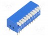 : DIP-SWITCH; - : 10; ON-OFF; 0,05A/12DC