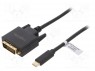 ; DVI-D (24+1) , USB C; 1,8; : 